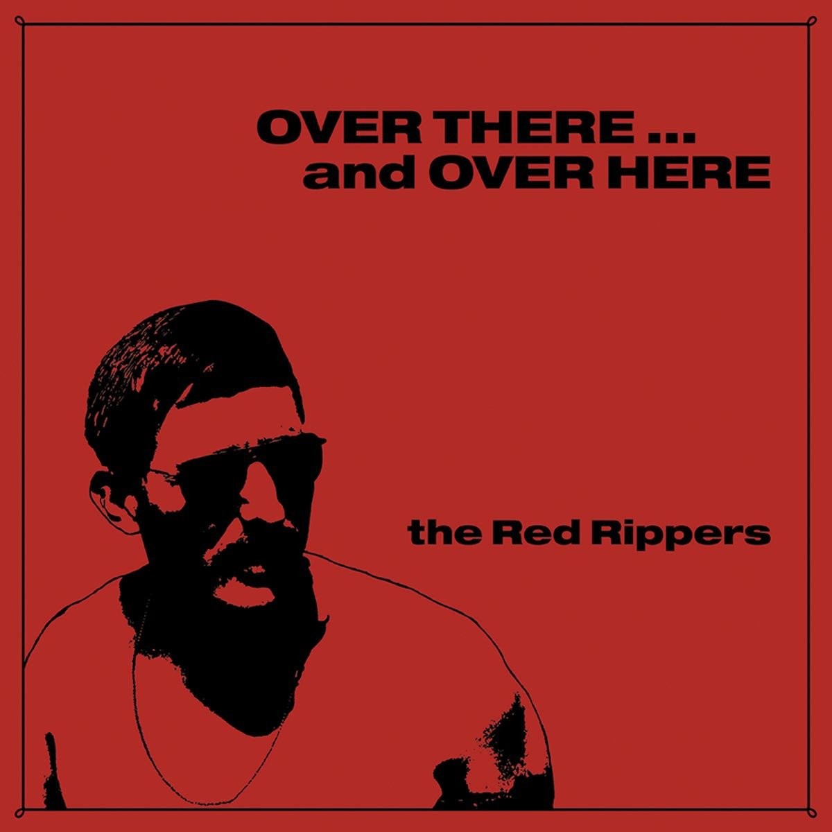 Red Rippers, Over There ... and Over Here CD POB005CD NEW