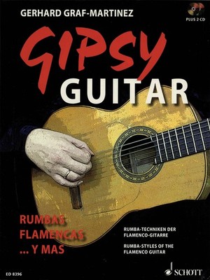 Gipsy Guitar Rumba Style Flamenco Gerhard Graf-Martinez Lessons Schott Book & CD