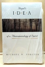 SEALED NEW: Hegel's Idea of a Phenomenology of Spirit, Forster, Michael N.
