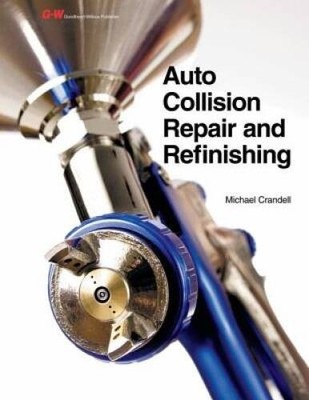 Auto Collision Repair and Refinishing - Hardcover - ACCEPTABLE