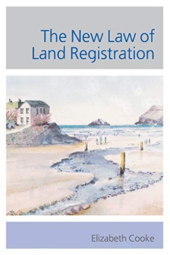 The New Law of Land Registration, Cooke, Elizabeth 9781841133508 New<-