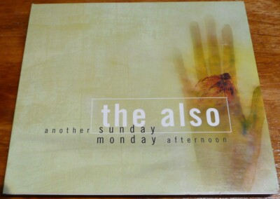 The Also - Another Sunday Monday Afternoon - 2001  CD