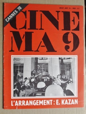R40666 CINEMA 9 - Juillet-Aout 1970 - CANNES 1970 L'Arrangement E. KAZAN