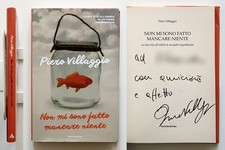 Piero Villaggio Non mi sono fatto mancare niente Autografato 2016 Mondadori