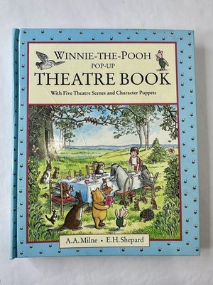 Winnie-the-Pooh Pop-up Theatre Book By A.A. Milne, E.H Shepard