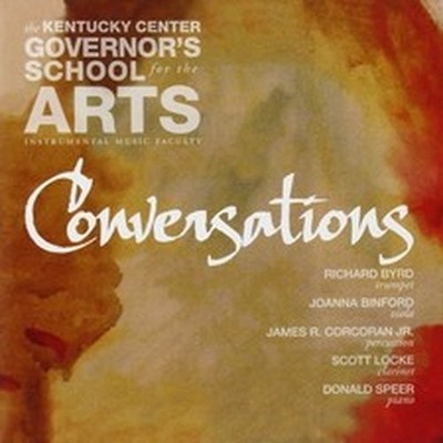 KENTUCKY CENTER GOVERNOR'S SCHOOL FOR THE ARTS INS CONVERSATIONS (CD)