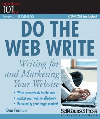 Do the Web Write : Writing and Marketing Your Website Paperback D