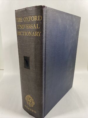 The Oxford Universal Dictionary 3rd Edition Revised with Addenda 1955 Hardcover