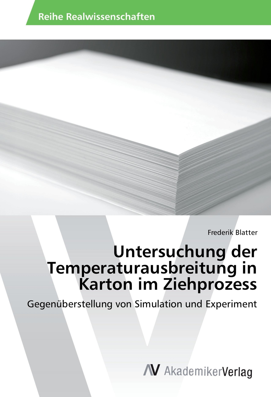 Thumbnail - Untersuchung Der Temperaturausbreitung In Karton Ziehprozess | Buch |