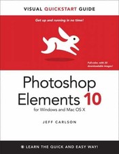Photoshop Elements 10 for Windows and - Paperback, by Carlson Jeff - Very Good