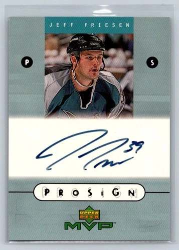 1999-00 Upper Deck MVP ProSign Jeff Friesen Auto San Jose Sharks #JF