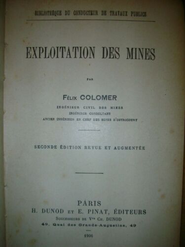 Exploitation de Mines par F COLOMER 1906  3ème rang - Photo 1/2