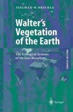Walter's Vegetation of the Earth by Breckle, Siegmar-Walter