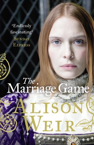 The Marriage Game,Alison Weir- 9780099534624