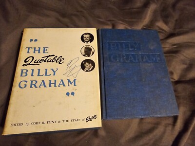 The Quotable Billy Graham by Cort Flint 1966 HC 1ST EDITION with Case