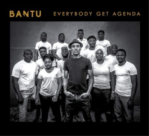 Bantu Everybody Get Agenda (CD) Album