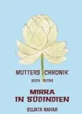 Sujata Nahar | Mirra in Südindien | Taschenbuch | Deutsch (2007) | 500 S.