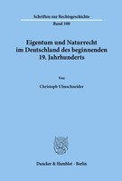 Eigentum Und Naturrecht Im Deutschland Des Beginnenden 19. Jahrhunderts. Buch