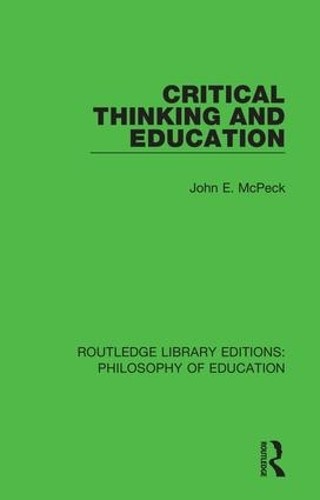 Critical Thinking and Education - 9781138206892