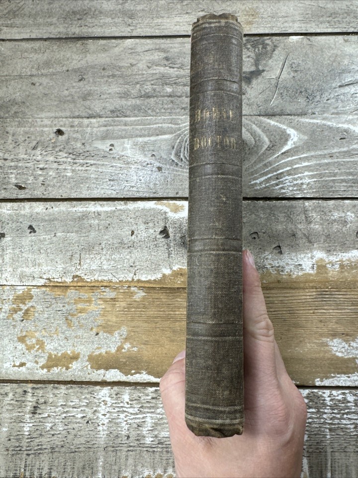 1855 Antique Veterinary Book "Anatomy & Physiology of the Horse, Vet