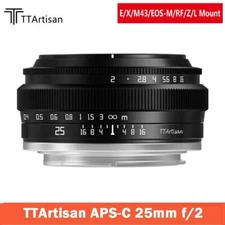 TTArtisan 25mm F2.0 MF APS-C Lens for Canon EF-M RF Nikon Z Sony E Fuji X M4/3 L