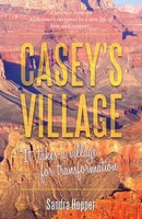 Casey's Village | It Takes A Village For Transformation. | Sandra Hopper | Buch