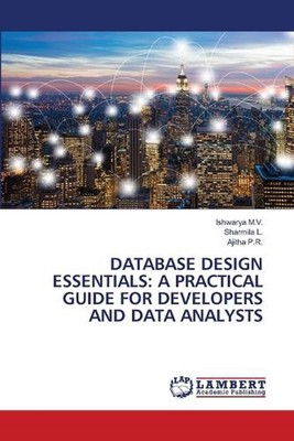 Datenbankdesign-Grundlagen: Ein praktischer Leitfaden für Entwickler und Datenanalysten b