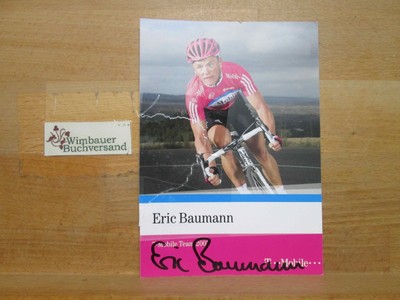 Original Autogramm Eric Baumann Radsport T Mobile /// Autogramm Autograph 250989