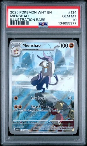 2025 POKEMON WHT EN-WHITE FLARE ILLUSTRATION RARE #134 MIENSHAO PSA 10