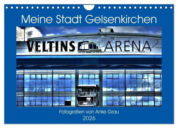 Meine Stadt Gelsenkirchen (Wandkalender 2026 DIN A4 Quer), Calvendo...-image