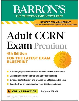 Adult CCRN Exam Premium: Study Guide for the Latest....