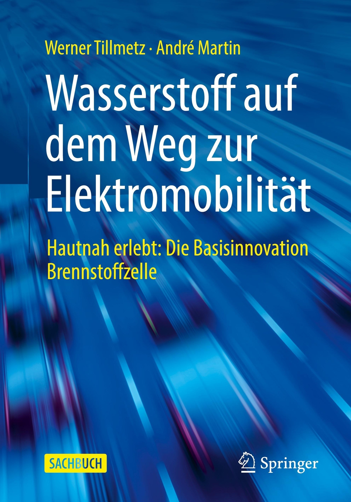 Thumbnail - André Martin (u. A.) | Wasserstoff Auf Dem Weg Zur Elektromobilität |