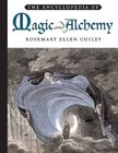 The Encyclopedia of Magic and Alchemy - Hardcover - GOOD