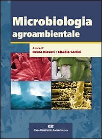 9788808180544 Microbiologia agroambientale - Bruno Biavati,Claudia Sorlini