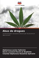 Alphonsus Junior Ephraim (U. A.) | Abus De Drogues | Taschenbuch | FranzöSisch