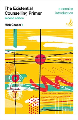 The Existential Counselling Primer (Second Edition) : A Concise Introduction Mick Cooper - Image 6