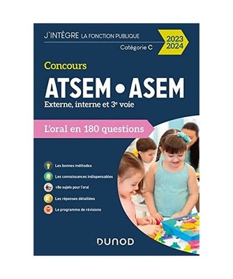 Concours ATSEM/ASEM 2023/2024: L'oral en 180 questions [2023], Pelletier, Corinn
