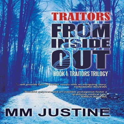Traitors from Inside Out Book 1 Traitors Trilogy MM Justine Hardc