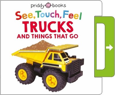 Roger Priddy Priddy Books See, Touch, Feel: Trucks & Things That Go (Kartonbuch)