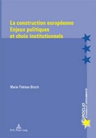 Marie-ThéRèSe Bitsch | La Construction EuropéEnne | Taschenbuch | FranzöSisch