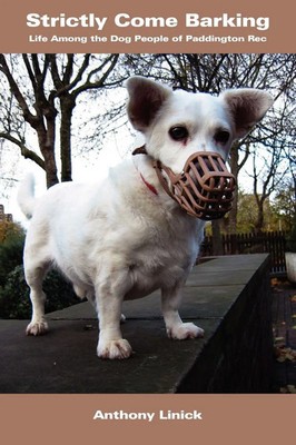 Strictly Come Barking | Life Among the Dog People of Paddington Rec | Linick