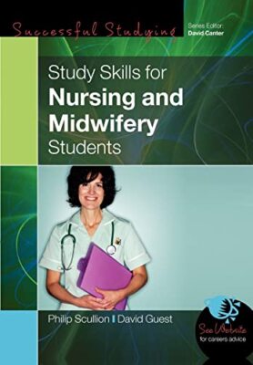 Study Skills For Nursing And Midwifery Students, Scullion 9780335222209 New-,