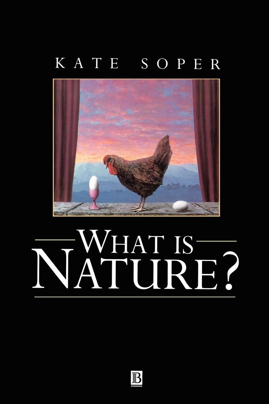 Thumbnail - What Is Nature? | Culture, Politics And The Non-human | Kate Soper |