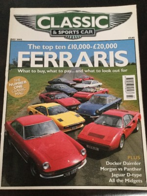 Classic & Sportscar Magazine - July 2002 - Ferraris, D-type, Morgan v Panther