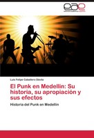 Luis Felipe Caballero DáVila | El Punk En Medellin | Taschenbuch | Spanisch
