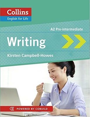 Writing: A2 (Collins English for Life: Skills), Campbell-Howes 9780007497768..