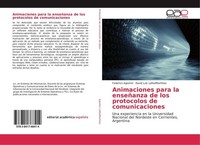 Animaciones Para La EnseñAnza De Los Protocolos De Comunicaciones Federico Agost