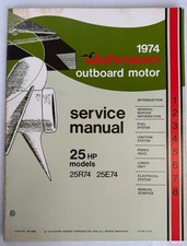 JOHNSON OMC 1974 OUTBOARD MOTOR SERVICE MANUAL 25HP