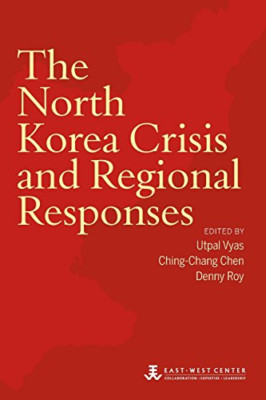 The North Korea Crisis and Regional Responses - Paperback / softback NEW Vyas, U