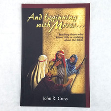 And Beginning with Moses - Softcover by John ...
